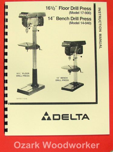 DELTA -Rockwell 17-900, 14-040 16.5&#034; Drill Press Operator&#039;s &amp; Parts Manual 0202
