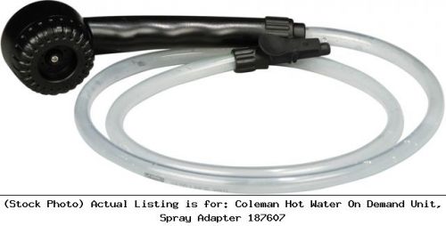 Coleman hot water on demand unit, spray adapter 187607 laboratory : 2000007105 for sale