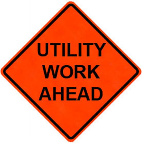 Utility Work Ahead 48&#034; X 48&#034; Vinyl Fluorescent Roll Up Sign With Ribs