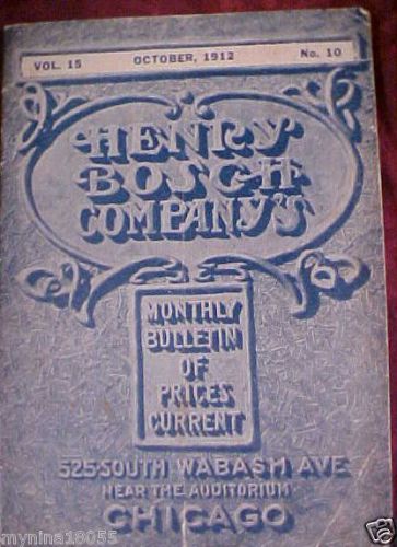 1912 Henry Bosch Companys Bulletin