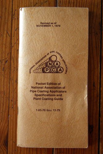 1979 National Association of Pipe Coating Applicators Specs and Guide NAPCA