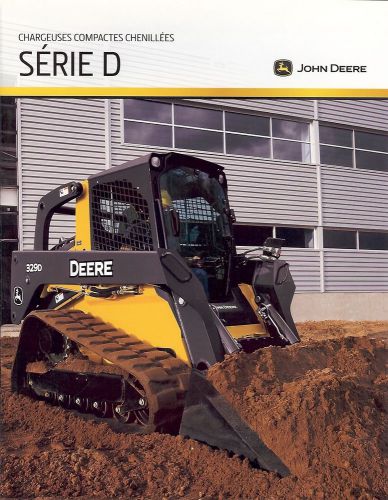 Equipment Brochure - John Deere - 319D et al D series Tracked - FRENCH (E1806)