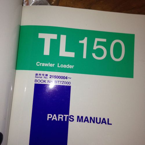 Takeuchi TL150 Loader Original Parts Manual