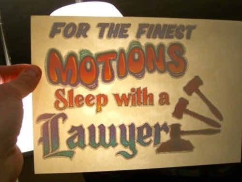 FOR THE FINEST MOTIONS SLEEP WITH A  LAWYER COMIC IRON ON T SHIRT TRANSFER