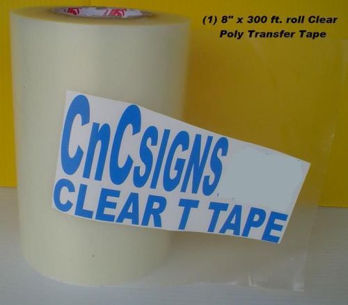 8&#034; x 300 ft. clear application transfer poli tape vinyl plotter new 100 yds. for sale