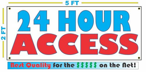 Full Color 24 HOUR ACCESS Banner Sign All Weather NEW Larger Size Storage