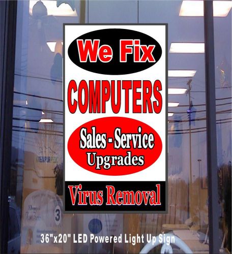 LED Light Up Sign - 20&#034;x36 Vertical - We Fix COMPUTERS Sales - Service- Upgrades
