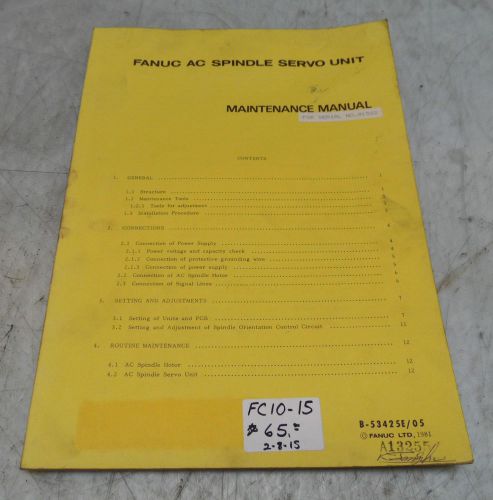 Fanuc AC Spindle Servo Unit Maintenance Manual, B-53425E / 05, Used