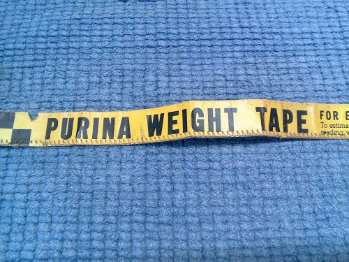 VINTAGE PURINA WEIGHT TAPE ** ESTIMATING LIVE WEIGHTS CALVES, HEIFERS,COWS +