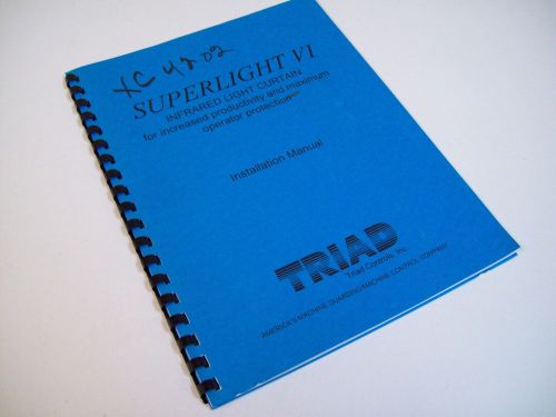 TRIAD CONTROLS XC4202 SUPERLIGHT VI INFRARED LIGHT CURTAIN INSTALLATION MANUAL