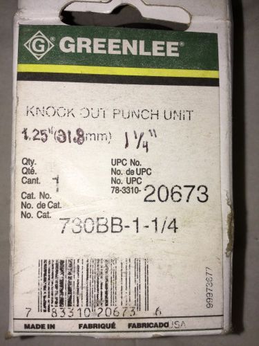 Greenlee 730-BB-1-1/4 Round Punch Unit 1-1/4&#034; 31.8mm NEW