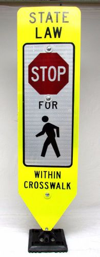 State Law Stop for Pedestrian in crosswalk Sign campgrounds NOS New old stock