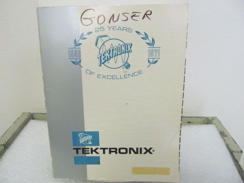 Tektronix 25th Anniversary Product Catalog......1971
