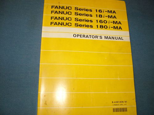 Fanuc Operator&#039;s Manual B-63014EN/01  16i-MA 18i-MA 160i-MA 180i-MA