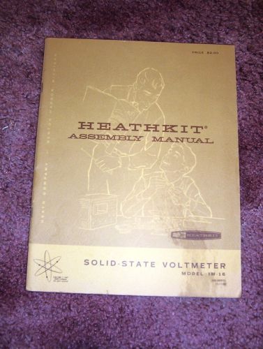 Heathkit IM-16 Solid State Voltmeter Original Manual! Rare!