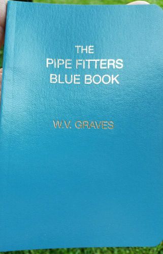 The Pipe Fitter&#039;s Blue Book