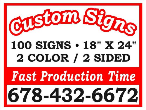 (100)18x24 TWO COLOR DOUBLE SIDED CUSTOM CORRUGATED YARD SIGNS