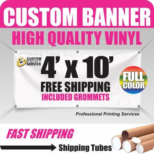 4&#039;x 10&#039; color custom banner high quality vinyl 4x10 included grommets for sale
