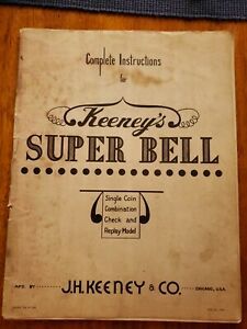 J.H.Keeney &amp; CO. Keeney&#039;s Super Bell (22 pages)  Cover ls Loose