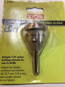 Ryobi Arbor Adaptor 1/2&#034; X 1/4&#034; A10AA11 Buffing Wheel, Polishing Arbor for Drill