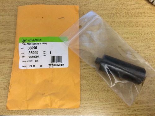Brand new greenlee 36090 friction pin for sale