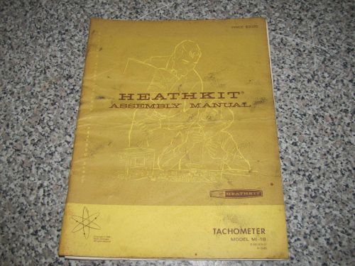 HEATHKIT MANUAL TACHOMETER MODEL MI-18