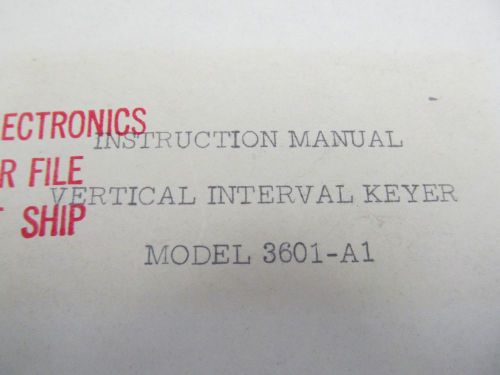 Telechrome 3601-A1 Vertical Interval Keyer Instruction Manual w/ Schematic 46400
