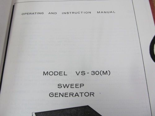 Texscan VS-30 (M) Sweep Generator Operating and Instruction Manual w/sche  46037