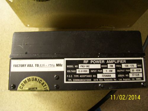 Tpl communications vhf 136-175  rf power amplifier model pa3-1ac for sale