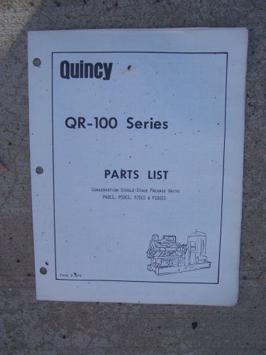 1973 Quincy QR-100 Series Conservation Single State Air Compressor Parts List R