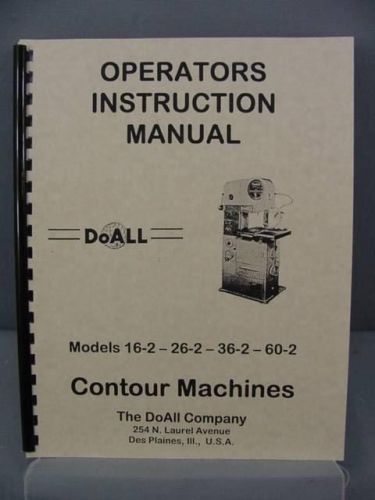 Doall 16-2, 26-2, 36-2 &amp; 60-2 Contour Operator&#039;s Manual
