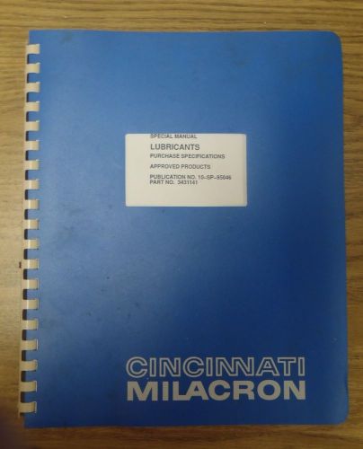 Cincinnati Milacron Special Manual Lubricants SABRE ARROW VMC HMC CNC
