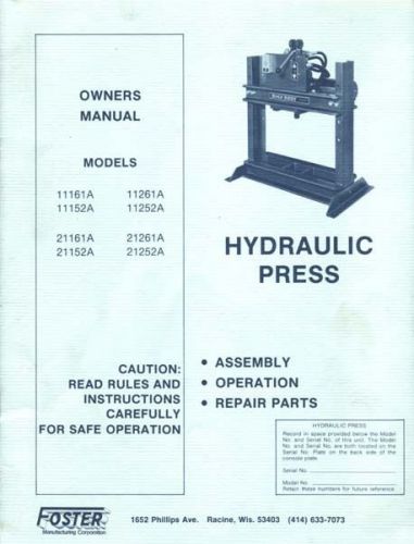 Foster Bench Buddy Hydraulic Press Manual