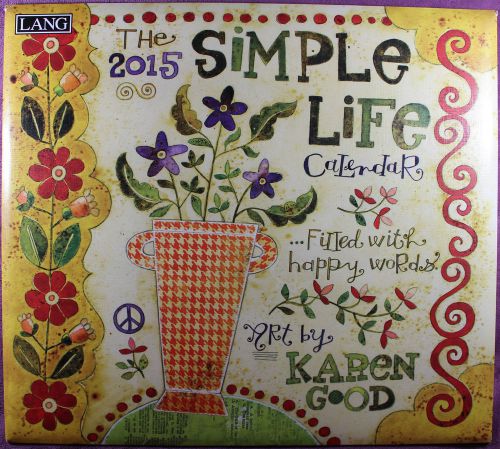 2015 lang wall calendar simple life inspirational words flowers karen good new for sale