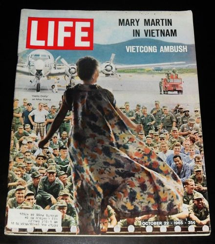VTG October 22 1965 LIFE MAGAZINE Mary Martin in Vietnam Complete Advertisment