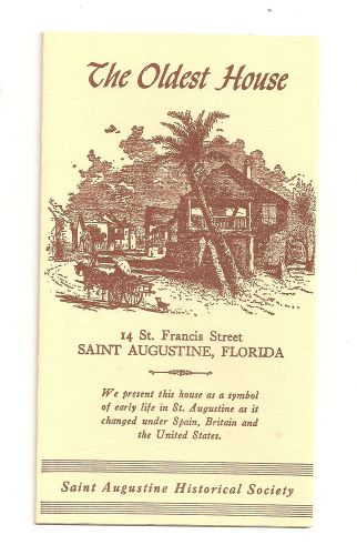 Oldest House 14 St Francis St Saint Augustine FL Brochure Historical Society &#039;66