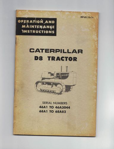 Caterpillar D8 Operator&#039;s Manual  60 pages
