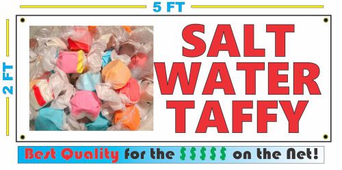 SALT WATER TAFFY Full Color Banner Sign NEW Larger Size Best Price on the Net!