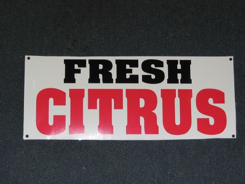 FRESH CITRUS Banner Sign NEW Larger Size for Nursery Lawn and Garden Center tree