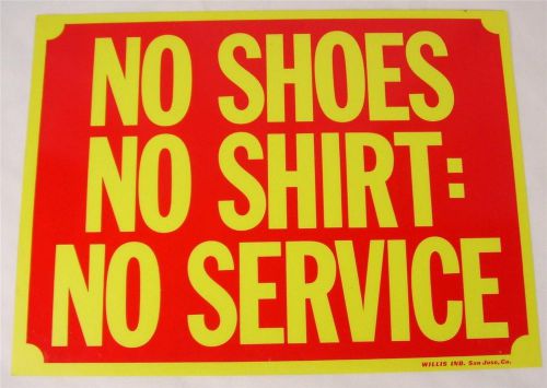 Store Sign Plastic &#034;No Shoes No Shirt No Service&#034; Warning Signs Bar Restaurant