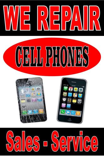 Poster Sign Advertising  24&#034;X36&#034; We Repair Cell Phones&#034; Iphone repairs - service