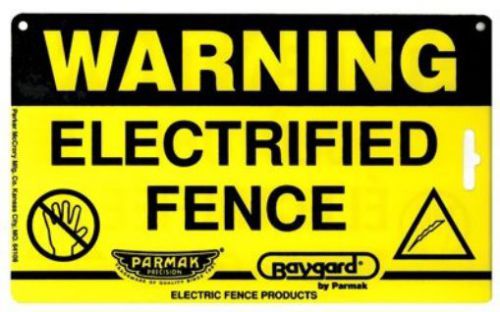 Parker mc crory mfg co 2160 baygard  8&#034; x 4&#034;  electric fence warning sign for sale