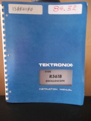 Tektronix Instruction Manual -   Oscilloscope Type R561B