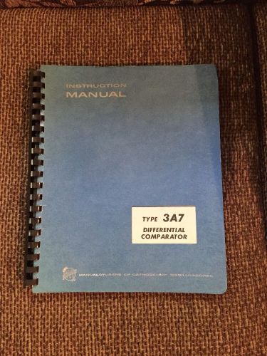 TEKTRONIX Type 3A7 Differential Comparator Operations Service Manual/schematics