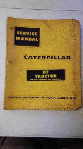 1960&#039;s Caterpillar D7 Tractor Service Manual Peoria Illinois