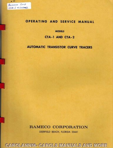 RAMECO CORP Manual CTA-1 &amp; CTA-2 Automatic Transistor Curve Tracers