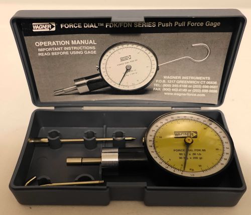 Wagner force dial, fdk 60, push pull force gauge for sale