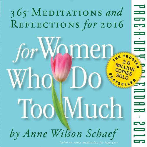 For Women Who Do Too Much Page-A-Day Calendar 2016
