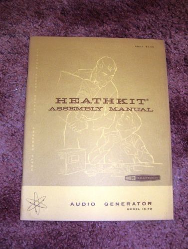 Heathkit IG-72 Audio Generator Original Manual! Rare!