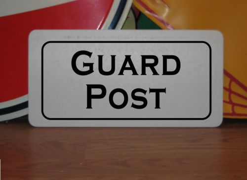 GUARD POST Metal Sign 4 Army NAVY Airforce Marines Cost Guard Security